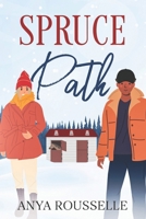 Spruce Path 1069399914 Book Cover