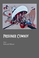 Prisoner Cowboy 1625494327 Book Cover