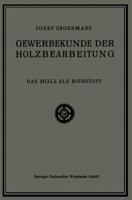 Das Holz als Rohstoff 3663153959 Book Cover