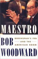 Maestro : Greenspan's Fed and the American Boom 0743205626 Book Cover