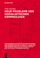 Neue Probleme Der Sozialistischen Kriminologie 3112775708 Book Cover