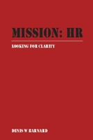 Mission: HR B0C9L5Z8CN Book Cover