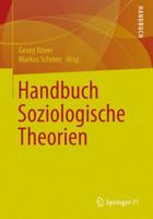 Handbuch Soziologische Theorien 3531196731 Book Cover