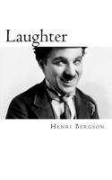 Le Rire : Essai sur la signification du comique 0486443809 Book Cover