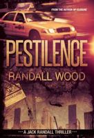 Pestilence: A Bioterrorism FBI Thriller (Jack Randall Book 2) LARGE PRINT 1938825187 Book Cover