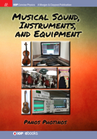 Musical Sound, Instruments, and Equipment 1681746816 Book Cover