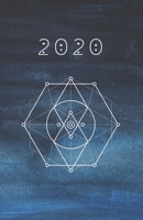2020: Sacred Geometry Planner For Men & Women Galaxy Artwork Design Agenda Book Universe Creation Art Cover with journal pages 1699036780 Book Cover