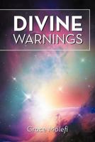 Divine Warnings 1479726524 Book Cover