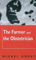 Farmer and the Obstetrician 1853432040 Book Cover