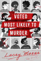 Voted Most Likely to Murder: A Novel B0FM6JKTPR Book Cover