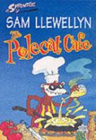 The Polecat Cafe 0744590280 Book Cover