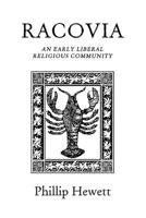 Racovia: An Early Liberal Religious Community 0972501754 Book Cover
