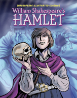 William Shakespeare's Hamlet (Graphic Shakespeare; Graphic Planet) 1644948419 Book Cover