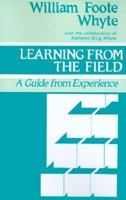 Learning from the Field: A Guide from Experience 0803933185 Book Cover