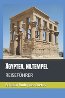 ÄGYPTEN, NILTEMPEL: REISEFÜHRER B0BGNMQX7K Book Cover