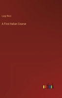 A First Italian Course 3368627287 Book Cover