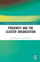 Proximity and the Cluster Organization 1032046341 Book Cover