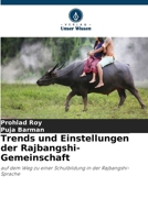 Trends und Einstellungen der Rajbangshi-Gemeinschaft (German Edition) 6630202074 Book Cover