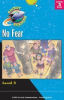 No Fear (Gemmen, Heather. Rocket Readers. No Fear.) 0781439884 Book Cover