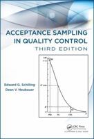 Acceptance Sampling in Quality Control (Statistics, a Series of Textbooks and Monographs) 0132414074 Book Cover