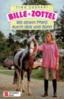 Bille und Zottel Bd. 03 - Mit einem Pferd durch dick und dünn 350507781X Book Cover