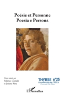 Poésie et Personne. Poesia e Persona (Thyrse (Université Côte d'Azur)) (French Edition) 2336602679 Book Cover