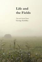Life and the Fields 1625492960 Book Cover