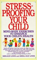 Stress-Proofing Your Child 0553353195 Book Cover