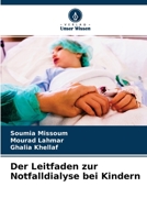 Der Leitfaden zur Notfalldialyse bei Kindern 6204104993 Book Cover