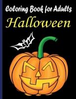 Adult Coloring Books Halloween: Happy Halloween Designs, 60 Unique Designs, Witches, Calavera Ladies Sugar Skull, and More B08J56ZWL4 Book Cover