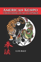 American Kenpo: Understanding the Art of Ed Parker B0FCD587TN Book Cover