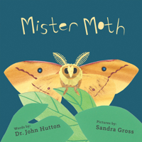 Mister Moth 1936669935 Book Cover