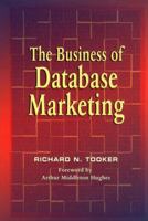 The Business of Database Marketing 1933199059 Book Cover