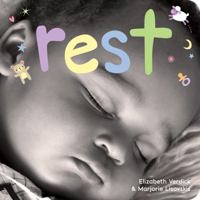Rest: A board book about bedtime 1575424274 Book Cover