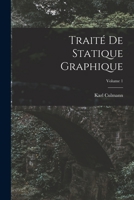 Trait� De Statique Graphique; Volume 1 1018477543 Book Cover