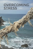 Overcoming Stress B0F1DL83SN Book Cover
