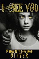I See You 069222324X Book Cover