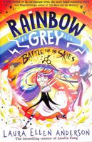 Rainbow Grey: Battle for the Skies (Rainbow Grey Series) (Rainbow Grey Series) 1405298855 Book Cover