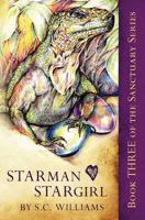 Starman Heart Stargirl (Sanctuary #3) 1479255955 Book Cover