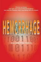 Hemorrhage 0692120513 Book Cover