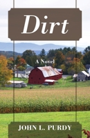 Dirt 1977288359 Book Cover