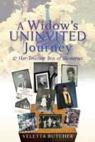 A Widow's Uninvited Journey & Her Treasure Box of Memories B0FMT8GQVM Book Cover