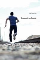 Running from Georgia 1365136221 Book Cover