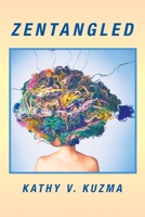 Zentangled 1665539569 Book Cover