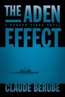The Aden Effect: A Connor Stark Novel 1612511090 Book Cover