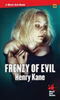 Frenzy of Evil (Black Gat Book) B000TYMMCQ Book Cover