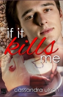 If It Kills Me B08JDTNG2Q Book Cover