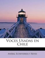 Voces Usadas en Chile 1116242095 Book Cover