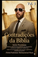 As Contradições da Bíblia – Vol. 3: Contradições textuais, históricas e teológicas examinadas (As Contradições da Biblia - Serie Premiun) (Portuguese Edition) B0G93LBLRQ Book Cover