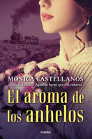 El aroma de los anhelos 6073801416 Book Cover